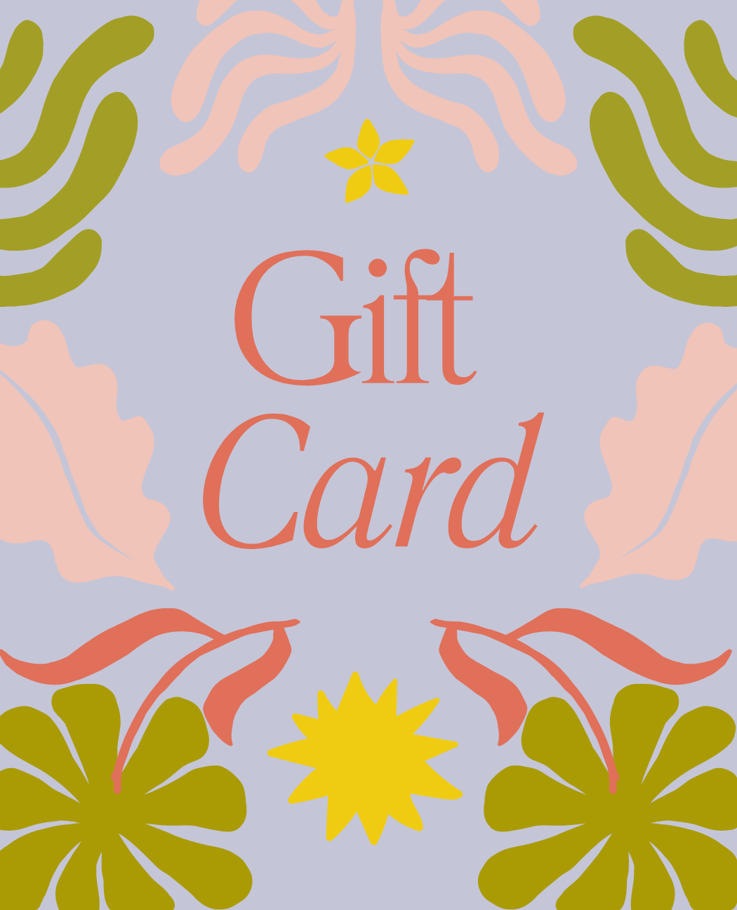 Iron and Clay Flowers Gift Card